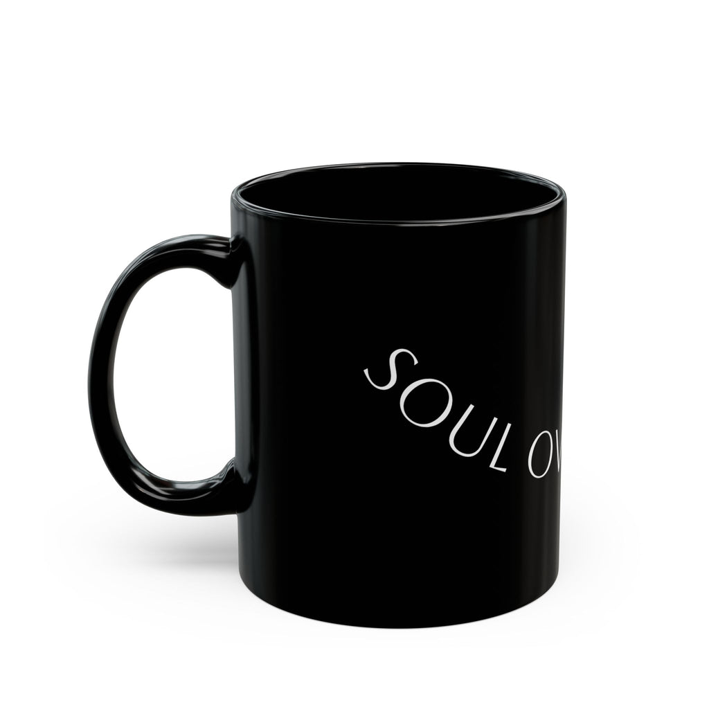 Black Mug — 'Soul Over Status' Minimalist Ceramic Coffee Cup