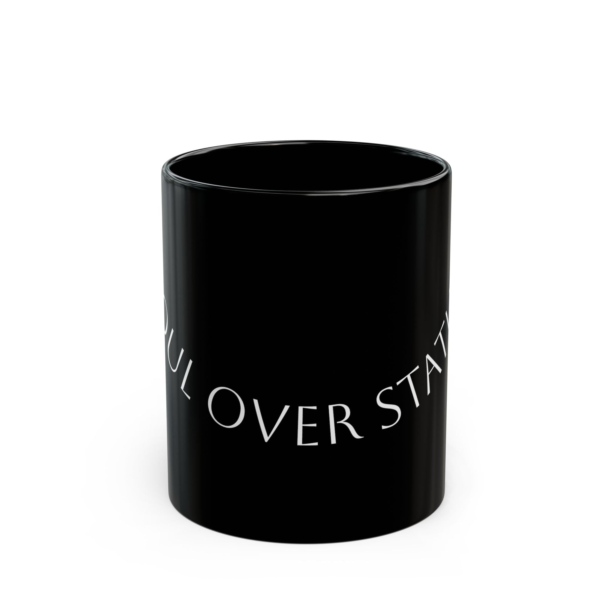 Black Mug — 'Soul Over Status' Minimalist Ceramic Coffee Cup